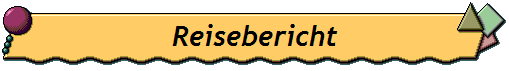 Reisebericht