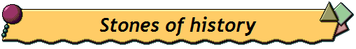 Stones of history